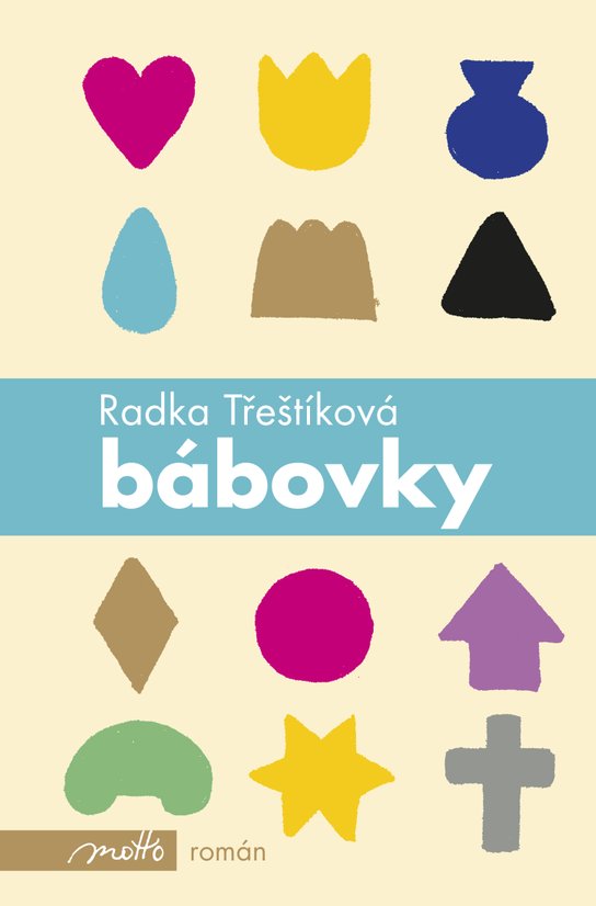 Bábovky -  Radka Třeštíková
