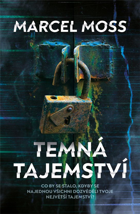 Temná tajemství -  Marcel Moss