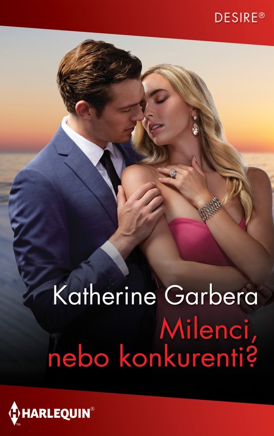 Milenci, nebo konkurenti? -  Katherine Garbera