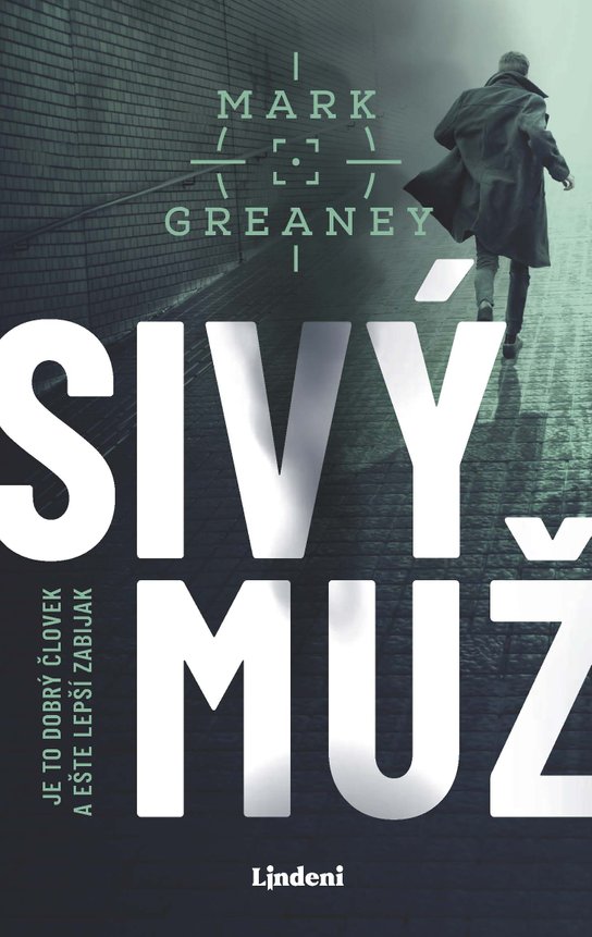 Sivý muž -  Mark Greaney