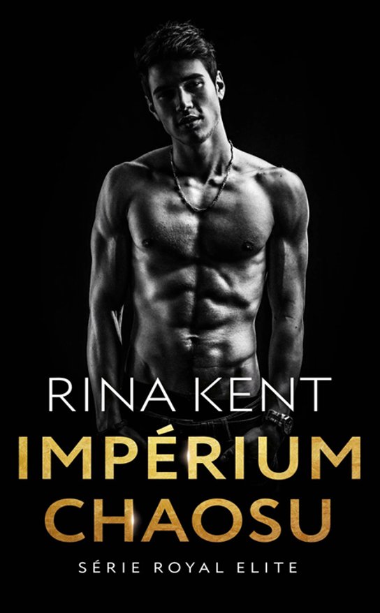 Impérium chaosu -  Rina Kent
