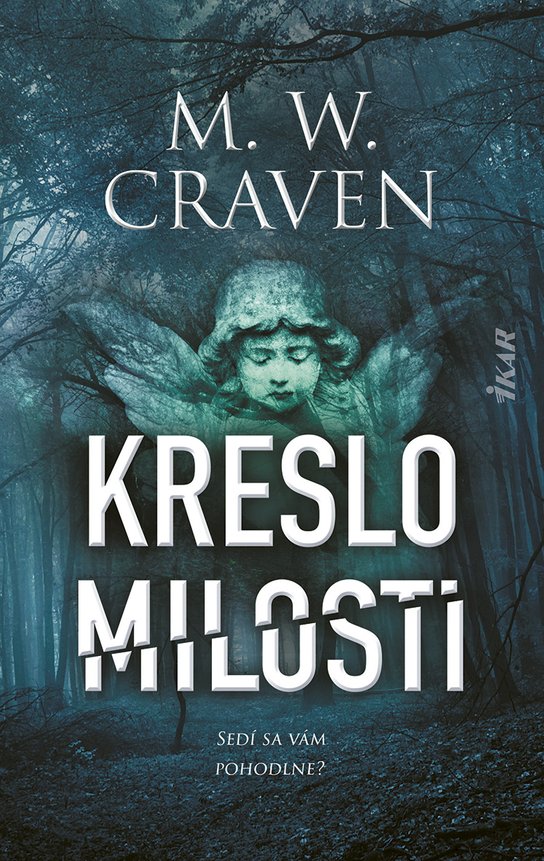 Kreslo milosti -  M. W. Craven