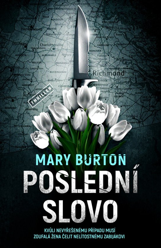 Poslední slovo -  Mary Burton