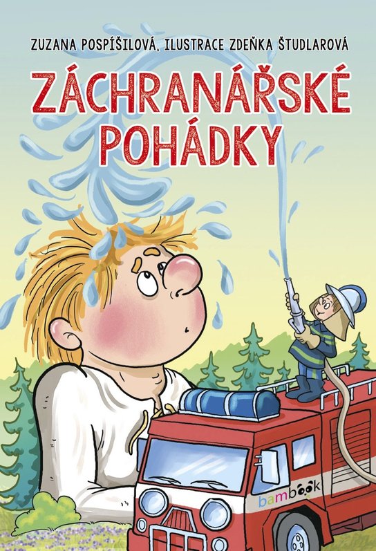 Záchranářské pohádky -  Zdeňka Študlarová