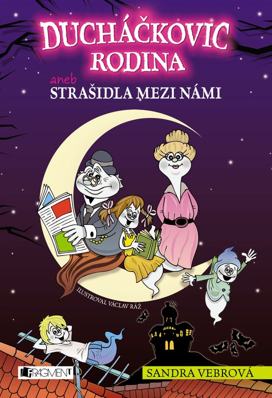 Ducháčkovic rodina aneb Strašidla mezi námi -  Sandra Vebrová