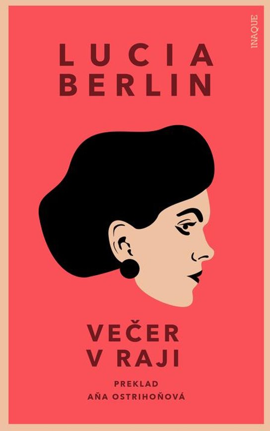 Večer v raji -  Lucia Berlinová