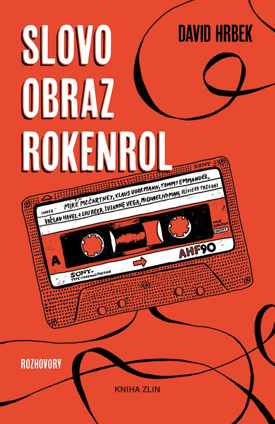 Slovo, obraz, rokenrol -  David Hrbek