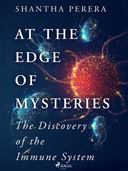 At the Edge of Mysteries -  Shantha Perera