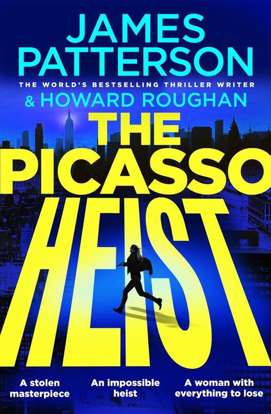 The Picasso Heist -  James Patterson