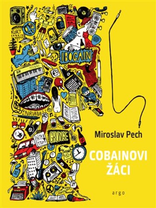 Cobainovi žáci - Miroslav Pech