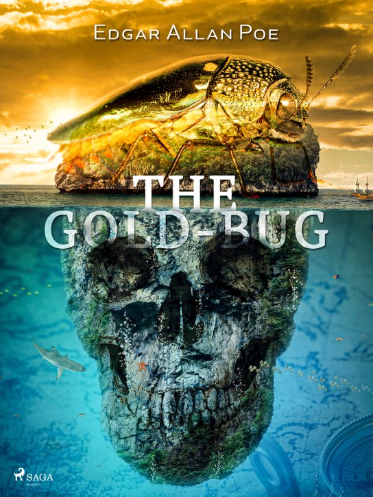 The Gold-Bug -  Edgar Allan Poe