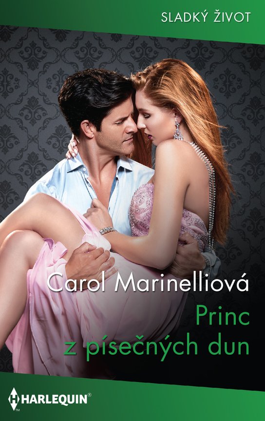 Princ z písečných dun - Carol Marinelliová
