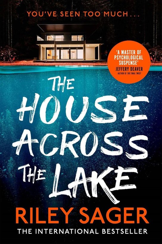 The House Across the Lake -  Riley Sager