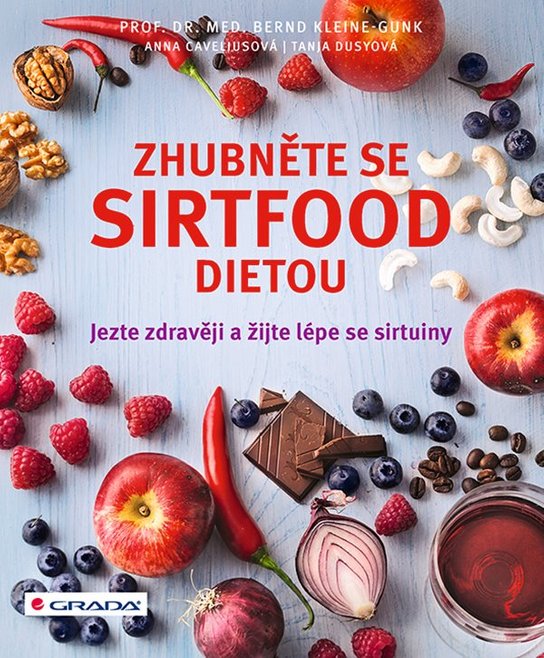 Zhubněte se sirtfood dietou -  Bernd Kleine-Gunk