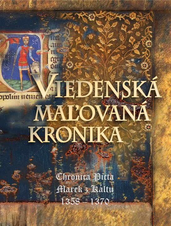 Viedenská maľovaná kronika -  Marek z Káltu