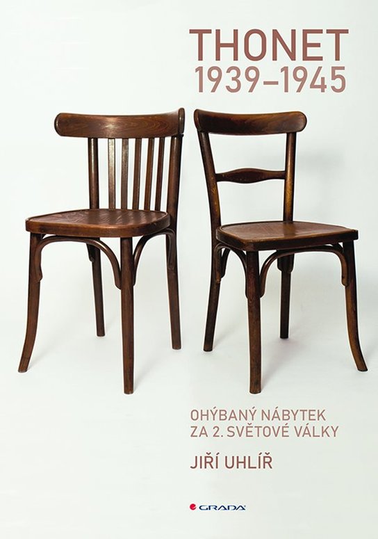 Thonet 1939 - 1945 -  Jiří Uhlíř