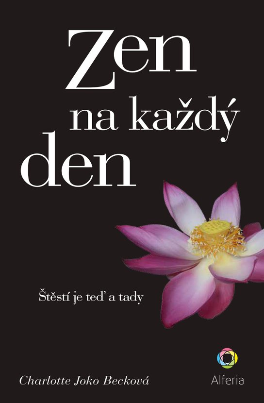 Zen na každý den -  Charlotte Joko Becková