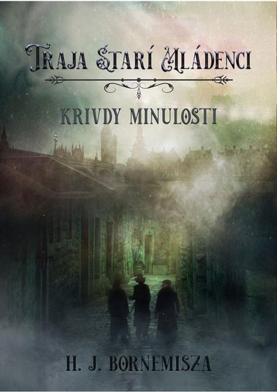 Krivdy minulosti -  H.J. Bornemisza