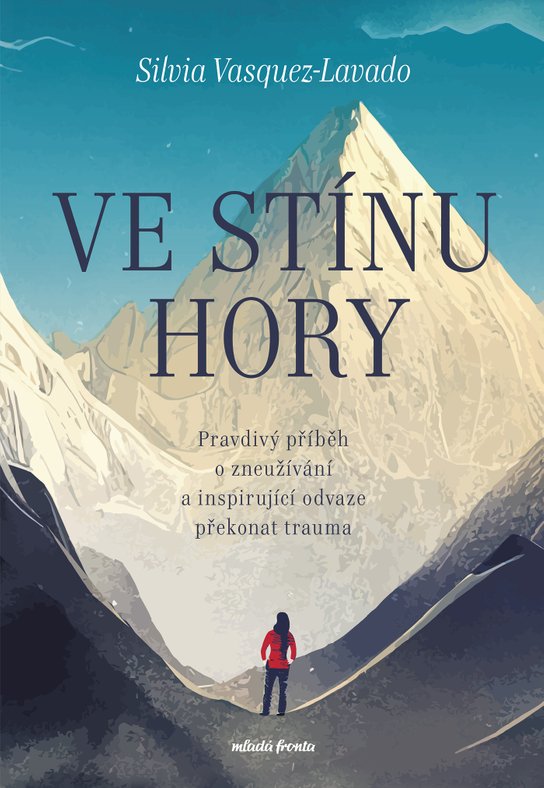 Ve stínu hory -  Silvia Vasquez-Lavado