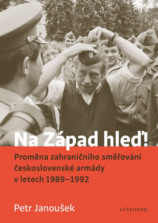 Na Západ hleď! -  PhDr. Petr Janoušek PhD