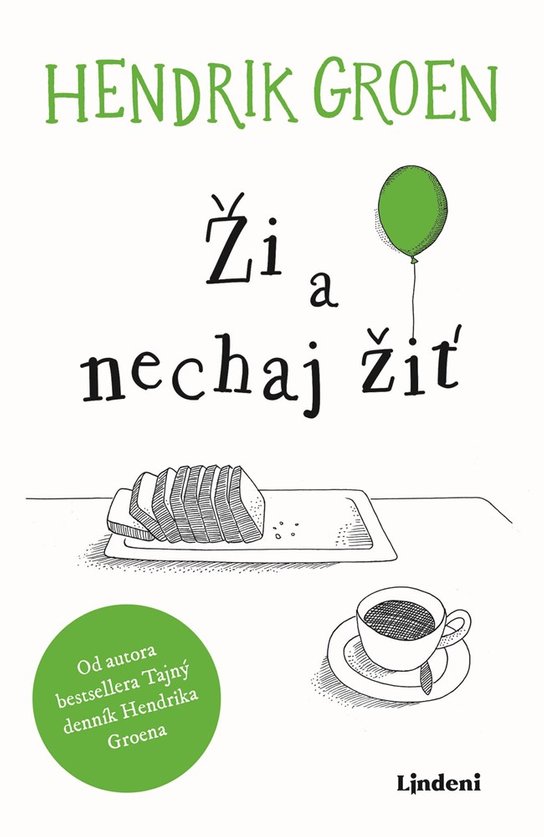 Ži a nechaj žiť -  Hendrik Groen