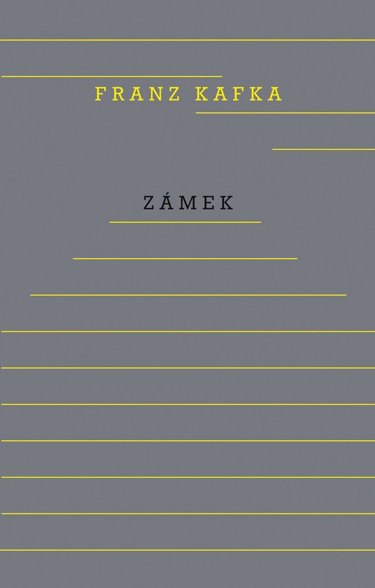 Zámek -  Franz Kafka
