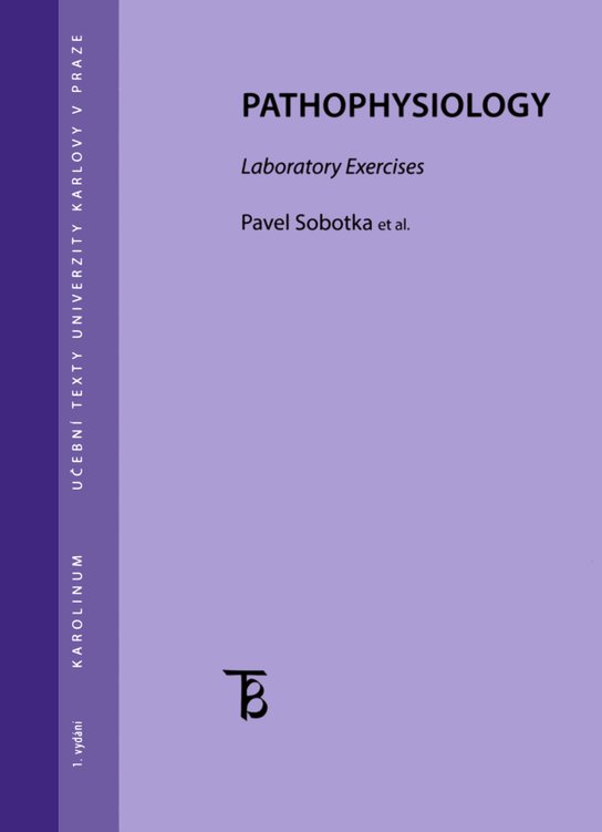 Pathophysiology. Laboratory exercises -  Pavel Sobotka