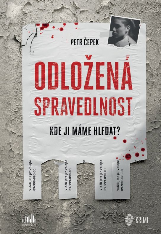 Odložená spravedlnost -  Petr Čepek