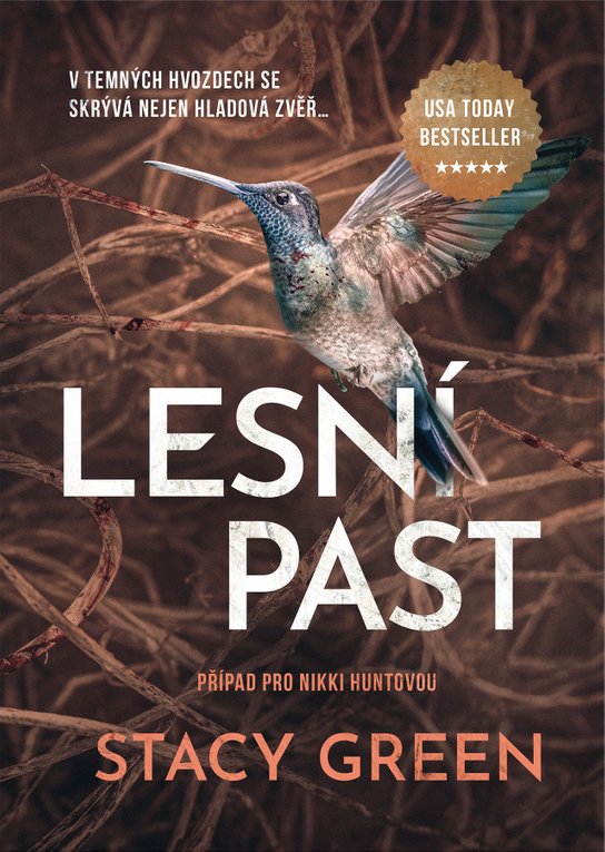 Lesní past -  Stacy Green