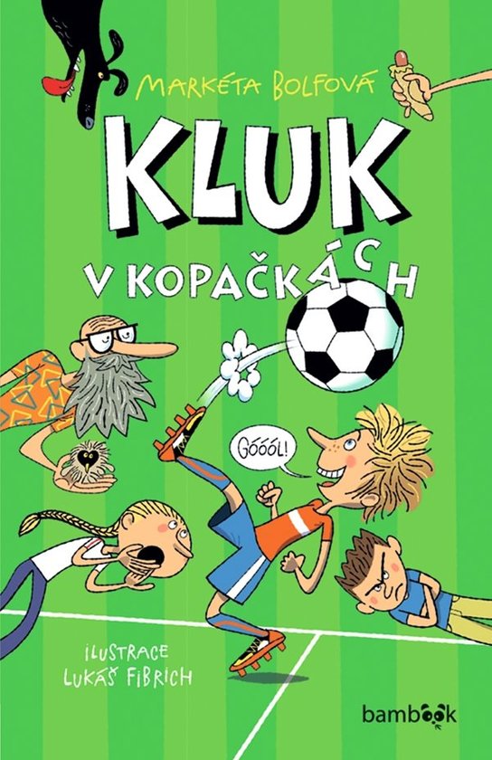 Kluk v kopačkách -  Markéta Bolfová