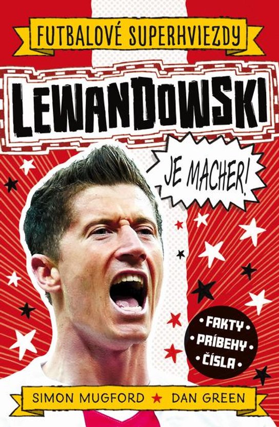 Lewandowski je macher! -  Simon Mugford