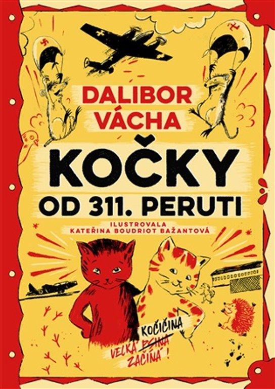 Kočky od 311. peruti -  Dalibor Vácha