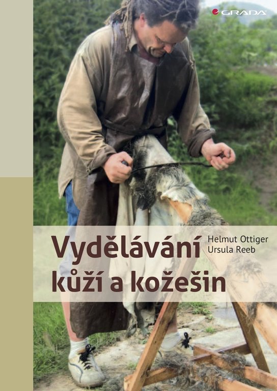 Vydělávání kůží a kožešin -  Helmut Ottiger