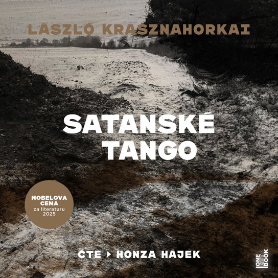 Satanské tango -  László Krasznahorkai