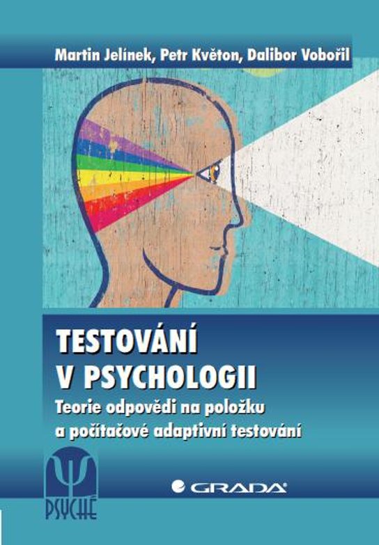 Testování v psychologii -  Martin Jelínek