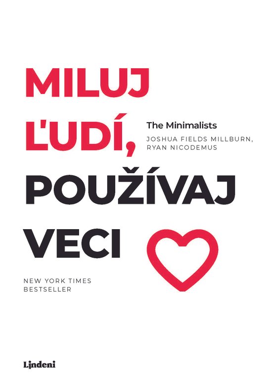 Miluj ľudí, používaj veci -  kolektiv