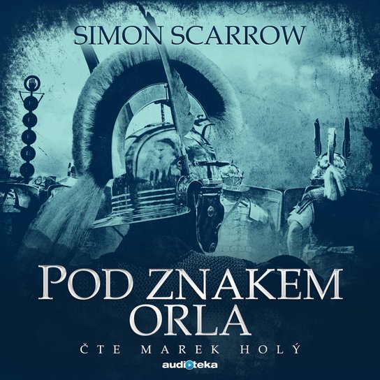 Pod znakem orla -  Simon Scarrow