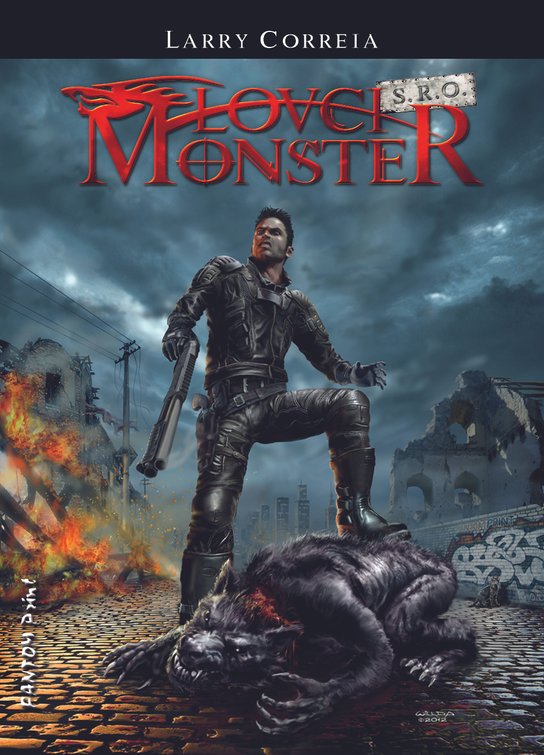 Lovci monster s.r.o. -  Larry Correia