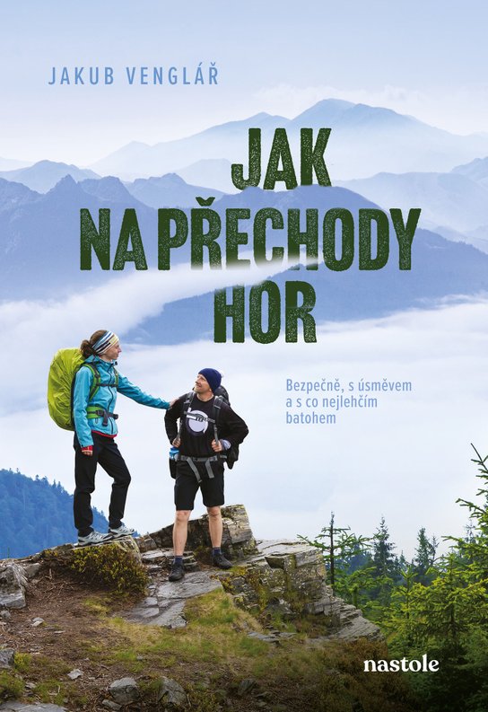 Jak na přechody hor -  Jakub Venglář
