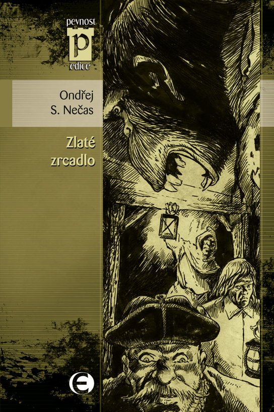 Zlaté zrcadlo -  Ondřej S. Nečas