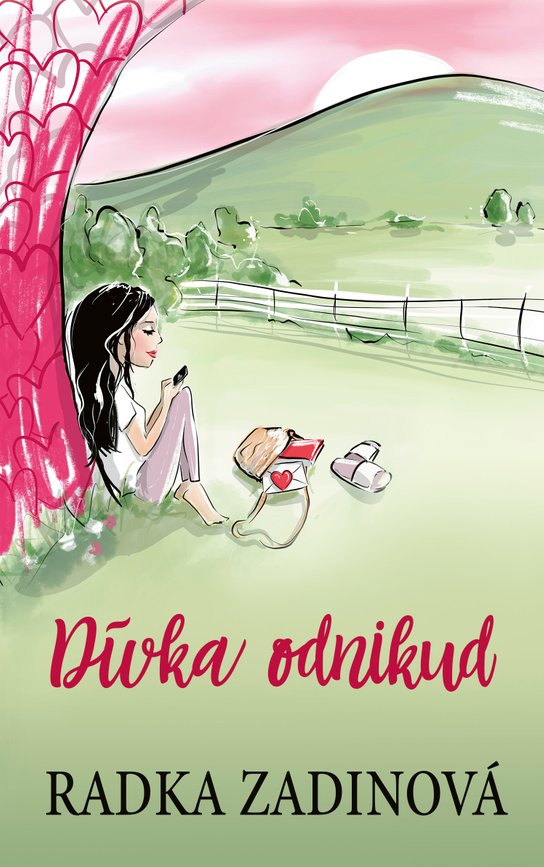 Dívka odnikud -  Radka Zadinová