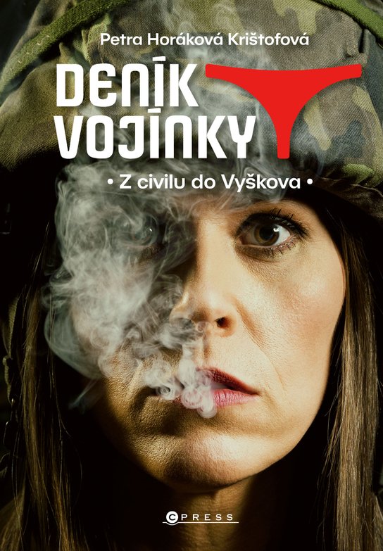 Deník vojínky -  Petra Horáková Krištofová