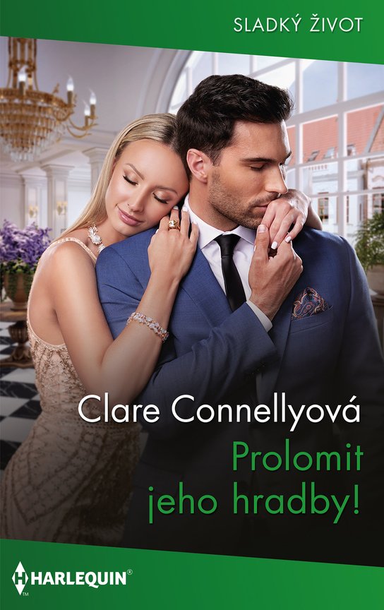 Prolomit jeho hradby! - Clare Connellyová