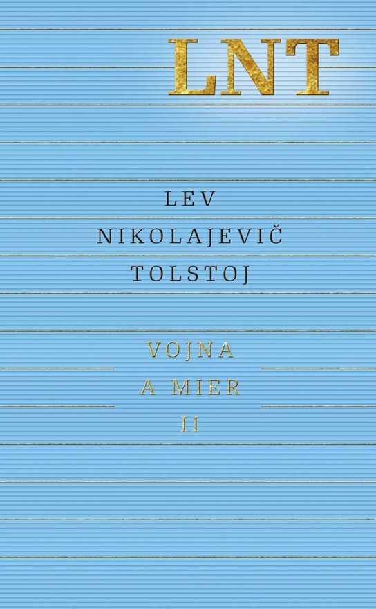 Vojna a mier II. -  Lev Tolstoj
