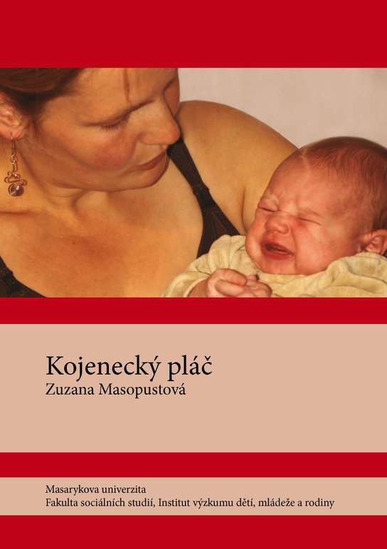 Kojenecký pláč -  Zuzana Masopustová