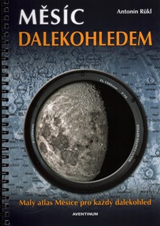 Měsíc dalekohledem - Antonín Rükl - Kniha