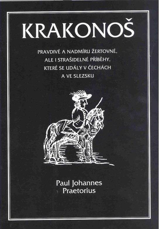 Krakonoš -  Paul Johannes Preatorius