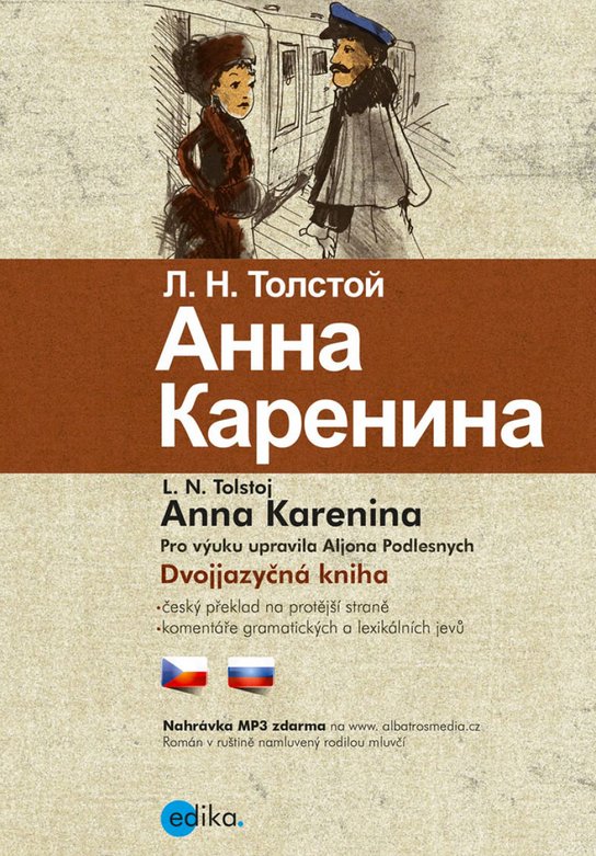 Anna Karenina -  Lev Tolstoj