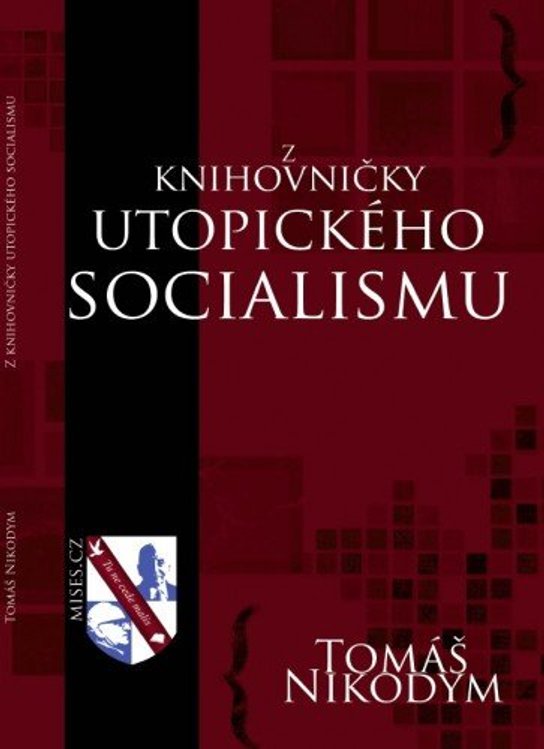 Z knihovničky utopického socialismu -  Tomáš Nikodym