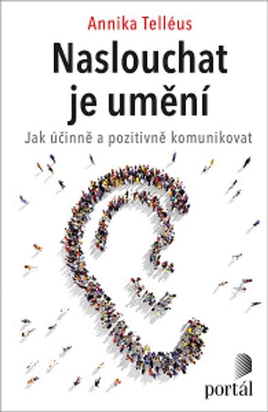 Naslouchat je umění - Annika Telléus